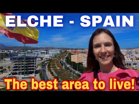 ELCHE, SPAIN - Discover the BEST Neighborhood for families! 🏡
