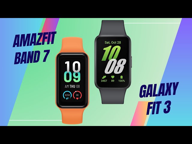 Amazfit Band 7 Vs Galaxy Fit 3