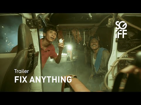 Fix Anything Trailer | SGIFF 2022