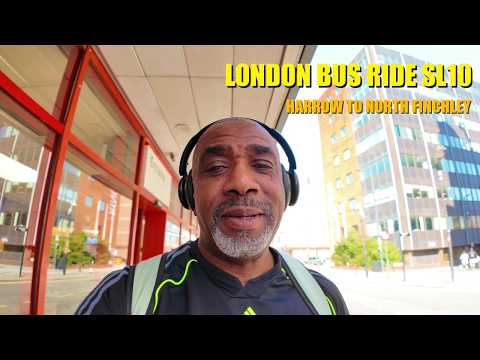 London Bus Route SL10 Full Journey From Harrow Bus Station To North Finchley: SUPERLOOP