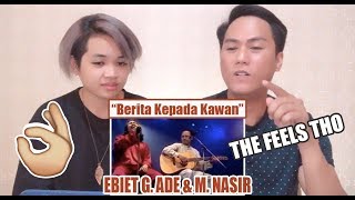 Download lagu EBIET G. ADE & M. NASIR - Berita Kepada Kawan | KONSERT AKAR (1995) | Live at PWTC | REACTION mp3