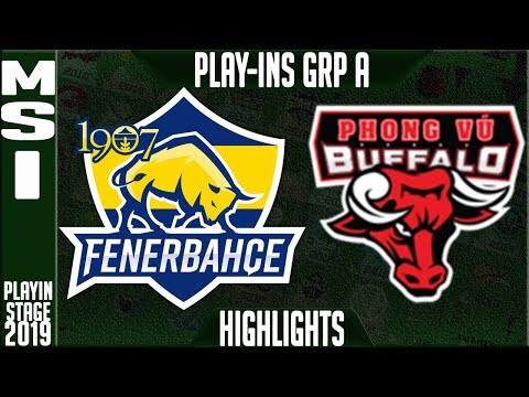 FB vs PVB Highlights | MSI 2019 Play-In Stage - Group A Day 1 | 1907 Fenerbahce vs Phong vũ Buffalo