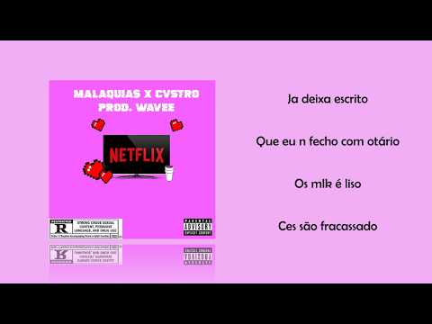 Malaq - Netflix💕 Ft. Ca$tro [Prod. Wavee] (Lyric video)