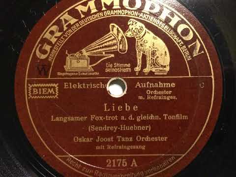 Oskar Joost Tanz Orchester, Paul Dorn, Liebe (Aimer), Foxtrot, 1935