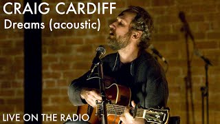 Craig Cardiff - Dreams (Fleetwood Mac acoustic cover)