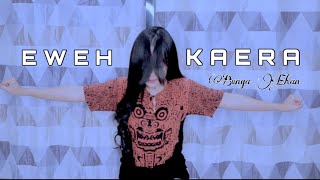 Download lagu Bunga Ehan - Eweh Kaera mp3