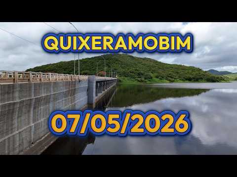 Barragem de Quixeramobim & Açude Fogareiro dados Atualizados 07/05/2026 Sertão Central - Ceará