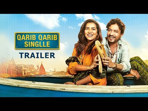 Qarib Qarib Single (2017) Official Trailer