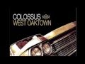 Colossus - Brotha's Tryin' To Be