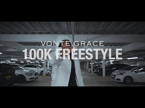 Vonte Grace - 100K FREESTYLE