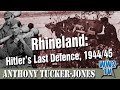 Rhineland Hitler S Last Defence 1944 45
