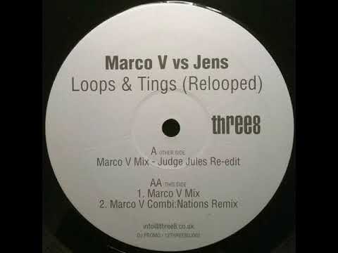 Marco V vs Jens - Loops Tings (Marco V Mix/Judge Jules Re Edit)