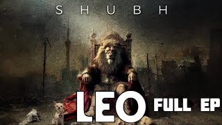 thumb for LEO Shubh [FULL EP] Latest Punjabi Songs 2024 | Shubh New Ep Leo 2024 Leo Shubh Ep Shubh Leo Ep