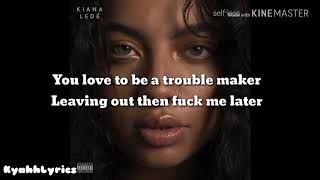 Kiana Lede - Wicked Games (Lyrics)