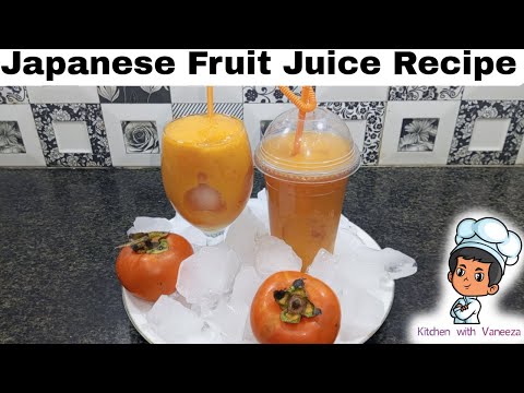 Japani Phal Juice Recipe | Japanese Fruit Juice Recipe by Kitchen with Vaneeza