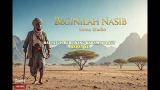 Download lagu Soma Studio - Beginilah Nasib ( REMASTERED COVER MUSIC VIDEO LYRIC)  mp3