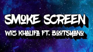 | Wiz Khalifa - Smoke Screen, feat. Bootsyano [HD lyrics video].🎶🎶🎶