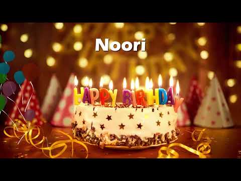Happy Birthday Noori | Birthday Cake Noori | Birthday Song Noori | Birthday Wishes Noori
