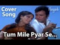 Tum Mile Pyar Se 🩵 तुम मिले प्यार से Apradh 1972 Collab With Krishna 