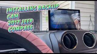 Backup Camera Install - 2017 Jeep Compass