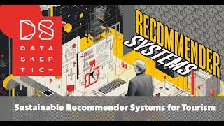 Sustainable Recommender Systems for Tourism