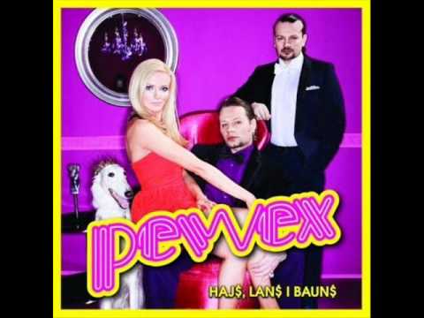 Pewex - Hajs Lans i Bauns
