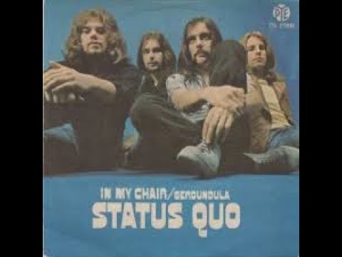 Status Quo In My Chair Lyrics