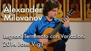 Legnani Terremoto con Variazioni - Alexander Milovanov plays Jose Vigil