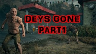 【実況プレイ】DAYS GONE　PART1