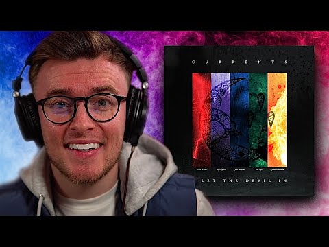 Currents - I Let The Devil In | Entire EP Reaction!