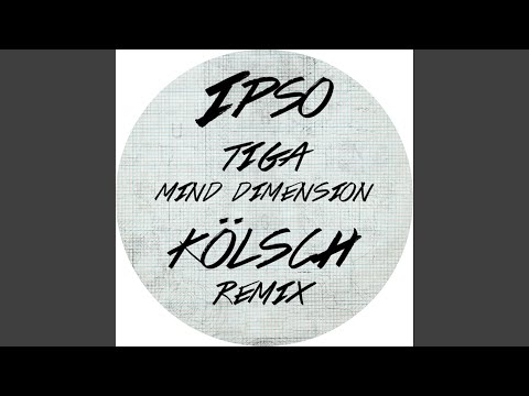 Mind Dimension (Kölsch Remix)