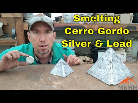 Smelting Cerro Gordo Silver