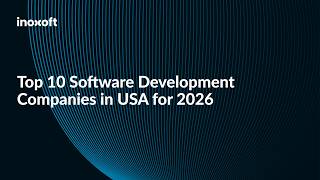 Top 10 Software Development Companies in USA