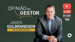 Opinião do Gestor -  Fundos de Ações com James Gulbrandsen da NCH Capital (NCH Maracanã)