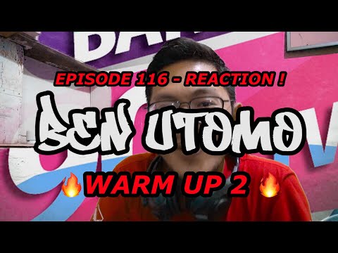 WOW ! BEN IS BACK | REACTION ! BEN UTOMO - WARM UP 2