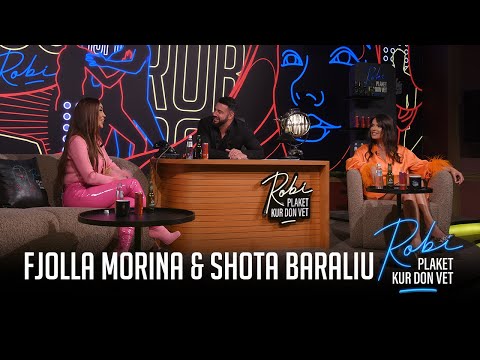 ROBI PLAKET KUR DON VET - FJOLLA MORINA & SHOTA BARALIU (Episodi i plote)