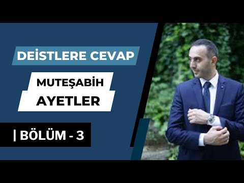 Deizm 3. Video / Müteşabih ayetler