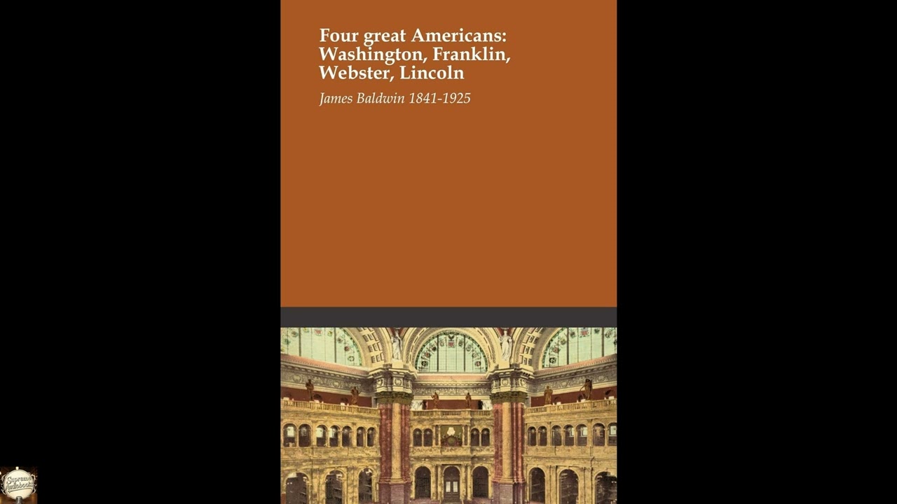 Four great Americans: Washington, Franklin, Webster, Lincoln
