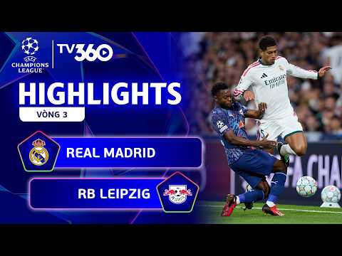 HIGHLIGHTS REAL MADRID - RB LEIPZIG | MBAPPE NỔ SÚNG, DIOMANDE BÙNG NỔ | CHAMPIONS LEAGUE 26-27