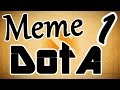 Meme Dota #1 Dazzle 