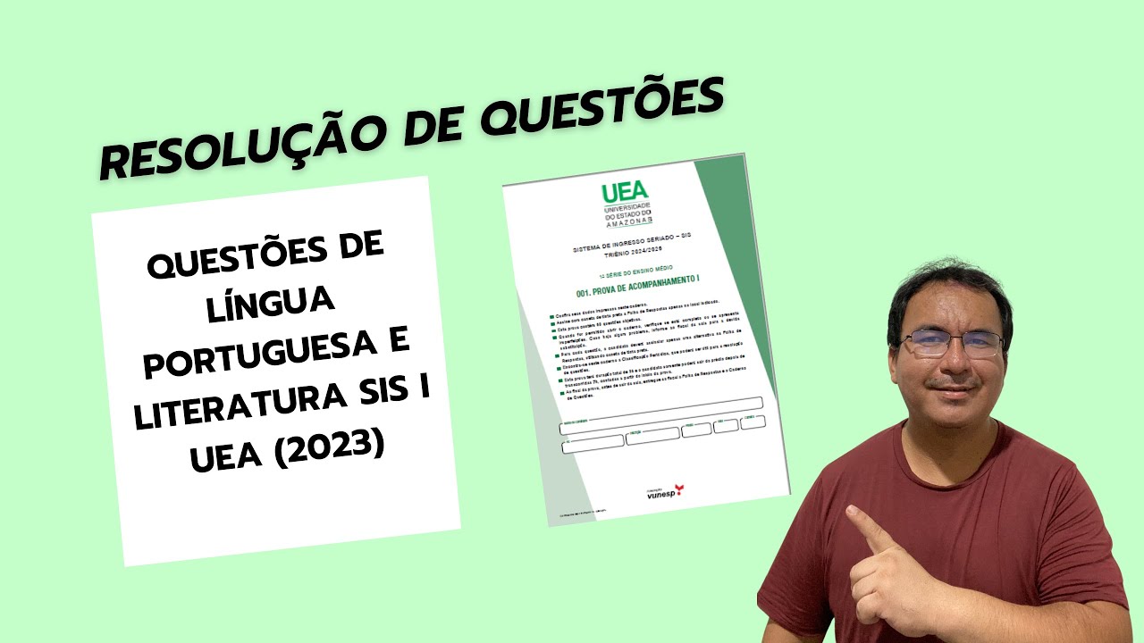 Resolução de questões SIS I   UEA (2023) - 1º ano do ensino médio