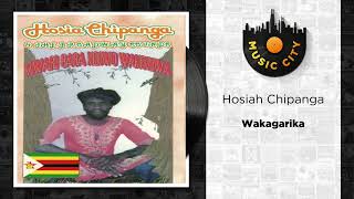 Download lagu Hosiah Chipanga - Wakagarika | Audio mp3 Download lagu Hosiah Chipanga - Wakagarika | Audio mp3