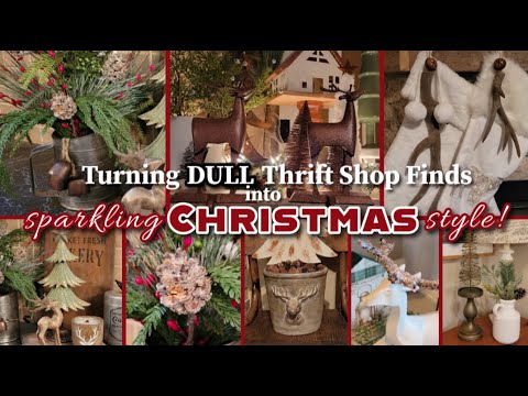 TURNING DULL THRIFT SHOP FINDS INTO SPARKLING CHRISTMAS STYLE!~Christmas DIY Ideas You HAVE to See!