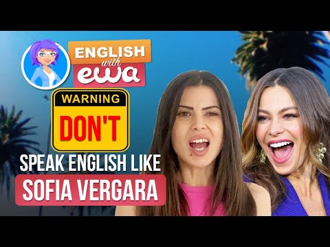 Is Sofia Vergara's English improving? | Improve your English pronunciation: listen and practice