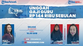 VIRAL STORY: Istri Unggah Gaji Suami yang Seorang Guru Hanya Rp144 Ribu Sebulan