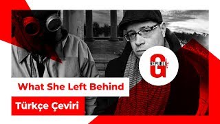 Jedi Mind Tricks - What She Left Behind (Türkçe Altyazılı)