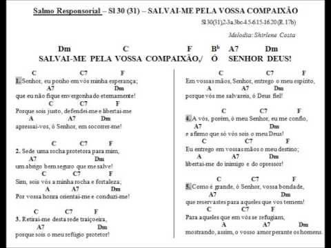 SALMO 30 (31) - SALVAI-ME PELA VOSSA COMPAIXÃO, Ó SENHOR DEUS! - CATÓLICA