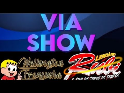 🎧 DJ WELLINGTON FRANJINHA - LENDÁRIO RUBI NA VIA SHOW (01-12-25)