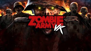 Zombie Army VR