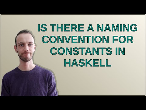Is there a naming convention for constants in Haskell
